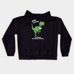 Rawr! I Love you and Even more but this is far as my arms go! Kids Hoodie